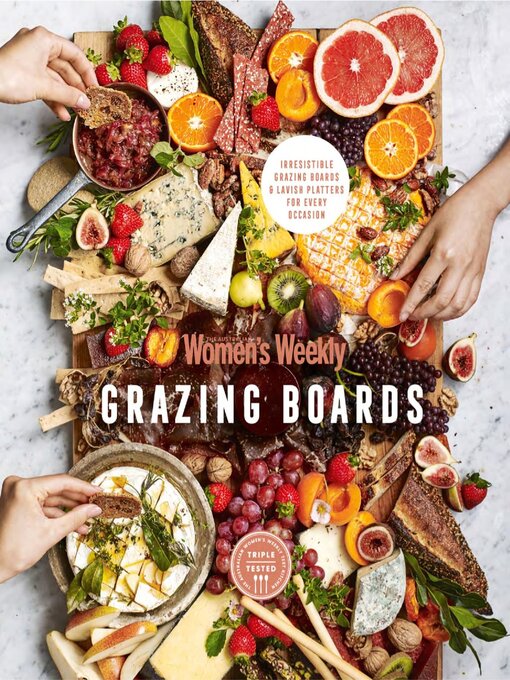 Title details for The Australian Women's Weekly: Grazing Board by Are Media Pty Limited - Available